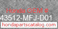 Honda 43512-MFJ-D01 genuine part number image