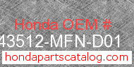 Honda 43512-MFN-D01 genuine part number image