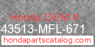 Honda 43513-MFL-671 genuine part number image