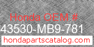 Honda 43530-MB9-781 genuine part number image