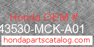 Honda 43530-MCK-A01 genuine part number image
