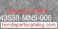 Honda 43538-MN5-006 genuine part number image