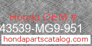 Honda 43539-MG9-951 genuine part number image