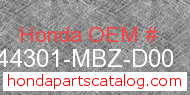 Honda 44301-MBZ-D00 genuine part number image