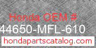 Honda 44650-MFL-610 genuine part number image
