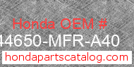 Honda 44650-MFR-A40 genuine part number image