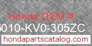 Honda 45010-KV0-305ZC genuine part number image