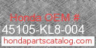 Honda 45105-KL8-004 genuine part number image