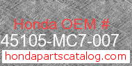 Honda 45105-MC7-007 genuine part number image