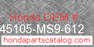 Honda 45105-MS9-612 genuine part number image