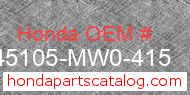 Honda 45105-MW0-415 genuine part number image