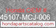 Honda 45107-MCJ-006 genuine part number image
