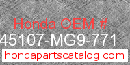 Honda 45107-MG9-771 genuine part number image