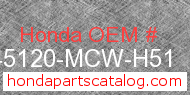 Honda 45120-MCW-H51 genuine part number image