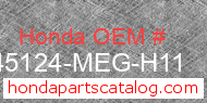 Honda 45124-MEG-H11 genuine part number image