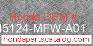 Honda 45124-MFW-A01 genuine part number image