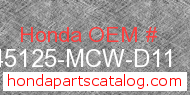 Honda 45125-MCW-D11 genuine part number image