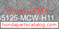 Honda 45125-MCW-H11 genuine part number image