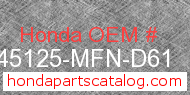 Honda 45125-MFN-D61 genuine part number image