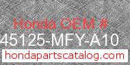 Honda 45125-MFY-A10 genuine part number image