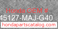 Honda 45127-MAJ-G40 genuine part number image