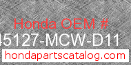 Honda 45127-MCW-D11 genuine part number image