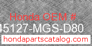 Honda 45127-MGS-D80 genuine part number image
