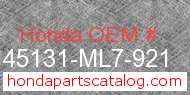 Honda 45131-ML7-921 genuine part number image
