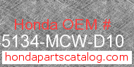 Honda 45134-MCW-D10 genuine part number image