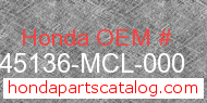Honda 45136-MCL-000 genuine part number image