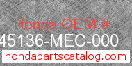 Honda 45136-MEC-000 genuine part number image