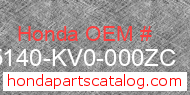 Honda 45140-KV0-000ZC genuine part number image