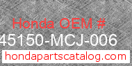 Honda 45150-MCJ-006 genuine part number image