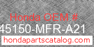 Honda 45150-MFR-A21 genuine part number image