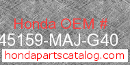 Honda 45159-MAJ-G40 genuine part number image