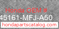 Honda 45161-MFJ-A50 genuine part number image
