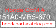Honda 451A0-MR5-670 genuine part number image
