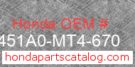 Honda 451A0-MT4-670 genuine part number image