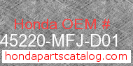 Honda 45220-MFJ-D01 genuine part number image