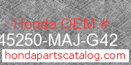 Honda 45250-MAJ-G42 genuine part number image