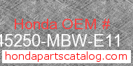 Honda 45250-MBW-E11 genuine part number image