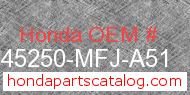 Honda 45250-MFJ-A51 genuine part number image