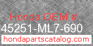 Honda 45251-ML7-690 genuine part number image