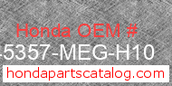 Honda 45357-MEG-H10 genuine part number image