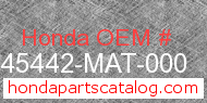 Honda 45442-MAT-000 genuine part number image
