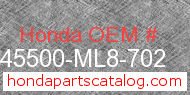 Honda 45500-ML8-702 genuine part number image