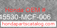 Honda 45530-MCF-006 genuine part number image