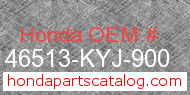 Honda 46513-KYJ-900 genuine part number image