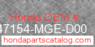 Honda 47154-MGE-D00 genuine part number image