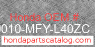 Honda 50010-MFY-L40ZC genuine part number image